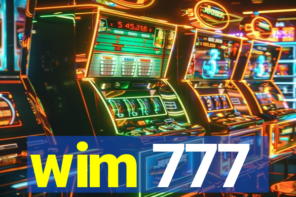 wim 777